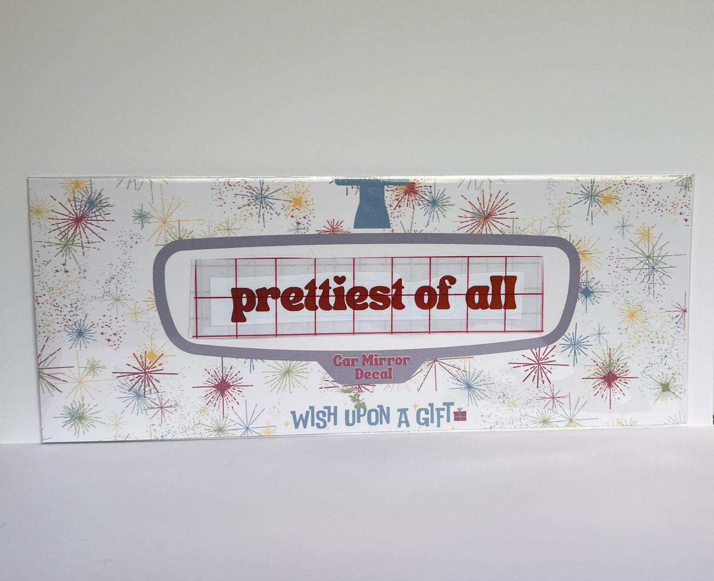 Prettiest of All Car Mirror Decal - Rear View Mirror Decal