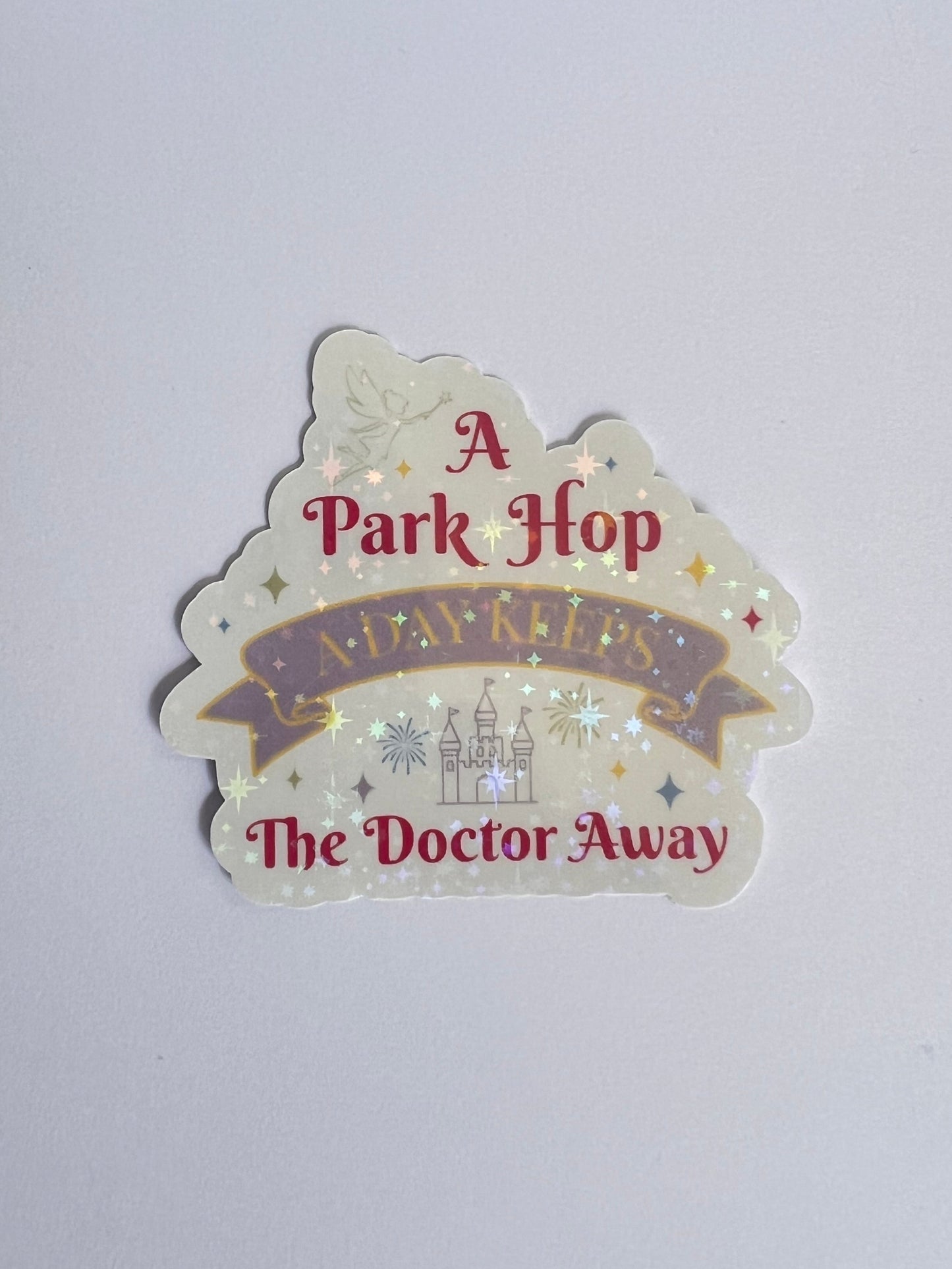Park Hop A Day Holographic Sticker