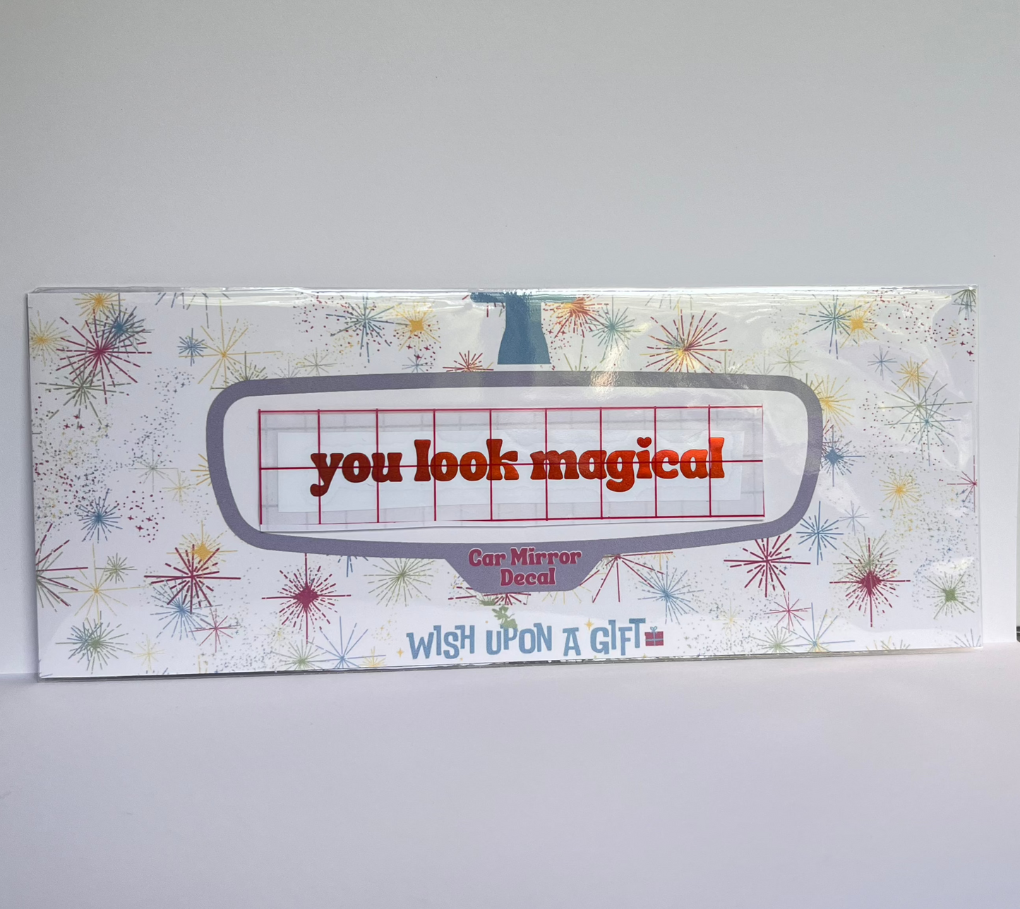 You Look Magical Car Mirror Decal - Rear View Mirror Decal