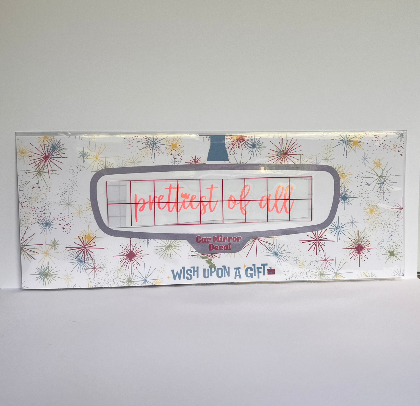 Prettiest of All Car Mirror Decal - Rear View Mirror Decal