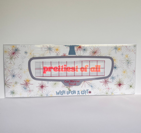 Prettiest of All Car Mirror Decal - Rear View Mirror Decal