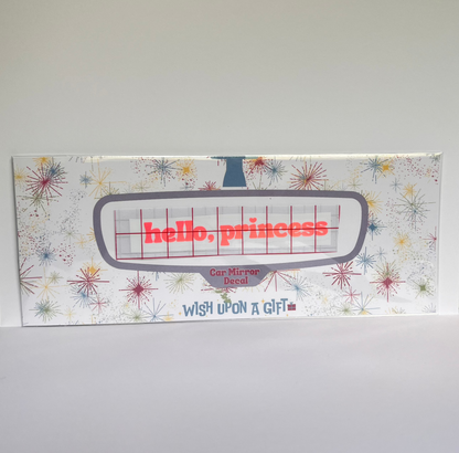 Hello, Princess Car Mirror Decal - Rear View Mirror Decal