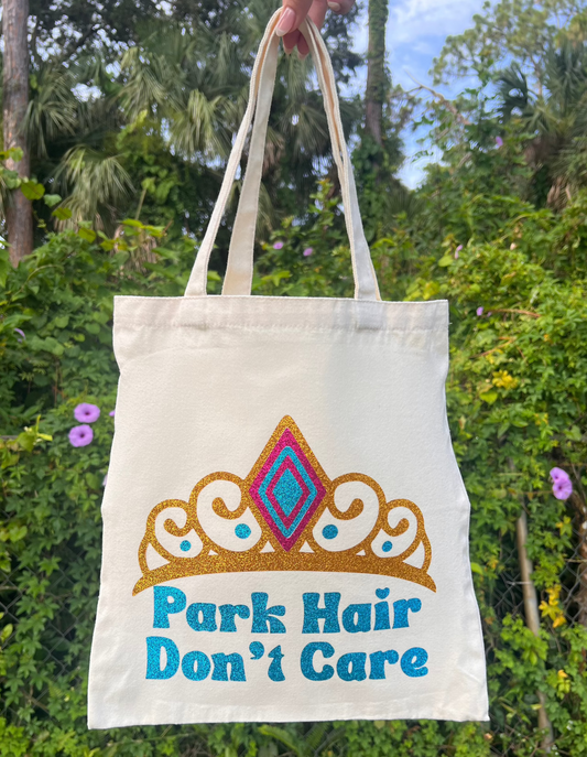 Park Hair Don't Care Tote - Park Hop Inspired